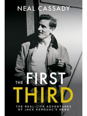 The First Third & Other Writings