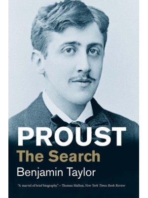 Proust The Search - Jewish Lives