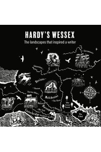 Hardy's Wessex Landscapes That Shaped a Writer