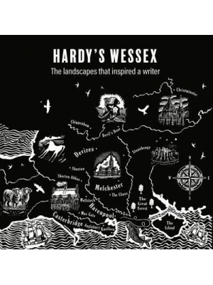 Hardy's Wessex Landscapes That Shaped a Writer