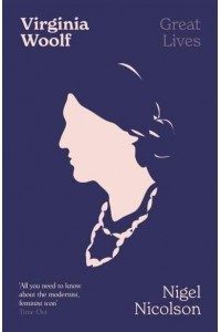 Virginia Woolf - Lives