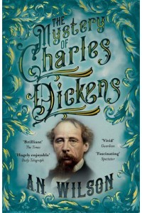 The Mystery of Charles Dickens