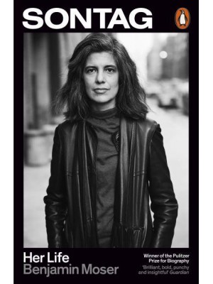 Sontag Her Life - Penguin Biography