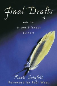 Final Drafts Suicides of World-Famous Authors