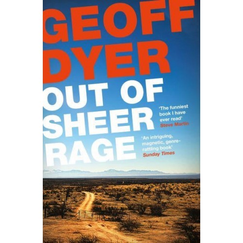 Out of Sheer Rage In the Shadow of D.H. Lawrence