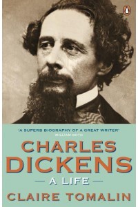 Charles Dickens A Life