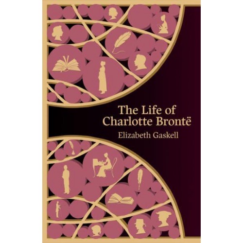 The Life of Charlotte Brontë - Hero Classics