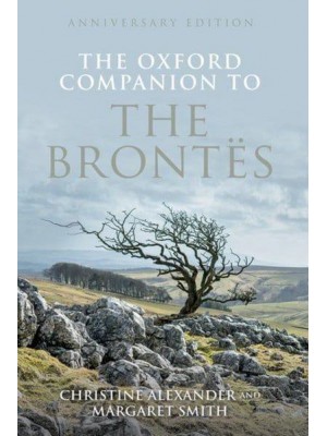 The Oxford Companion to the Brontës - Oxford Companions