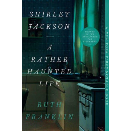 Shirley Jackson A Rather Haunted Life