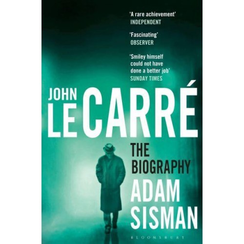 John Le Carré The Biography
