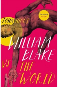 William Blake Vs the World