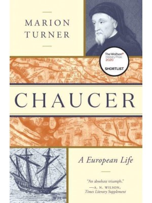 Chaucer A European Life