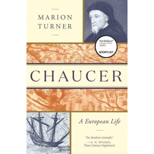 Chaucer A European Life