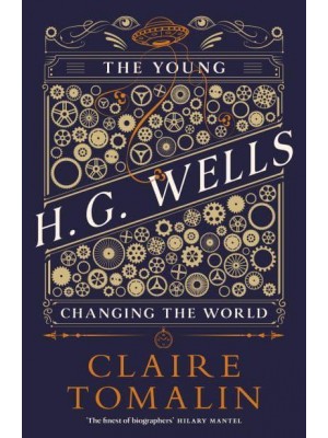 The Young H.G. Wells Changing the World