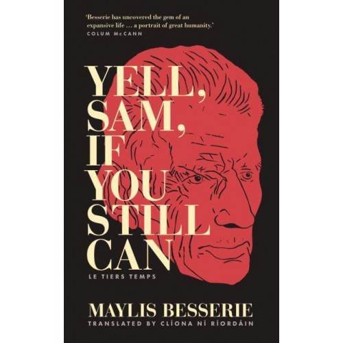 Yell, Sam, If You Still Can