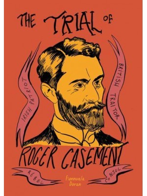 The Trial of Roger Casement