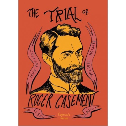 The Trial of Roger Casement
