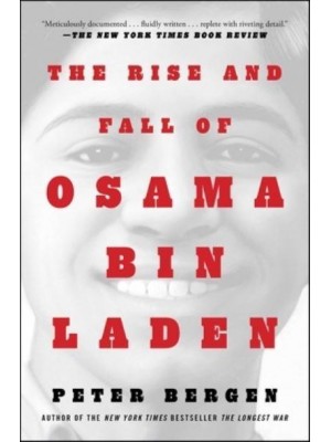 The Rise and Fall of Osama Bin Laden