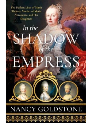 In the Shadow of the Empress