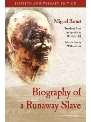 Biography of a Runaway Slave