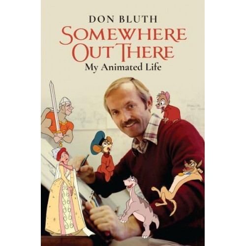 Somewhere Out There My Animated Life