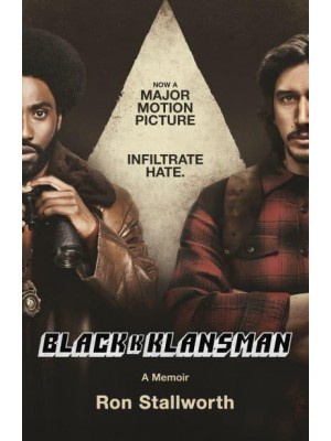 Black Klansman Race, Hate, and the Undercover Investigation of Lifetime