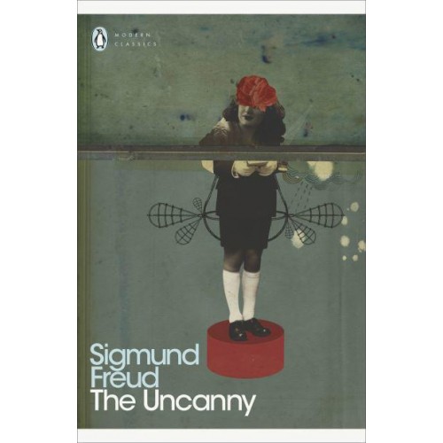 The Uncanny - Penguin Classics