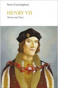 Henry VII - Penguin Monarchs