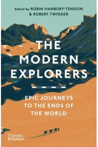 The Modern Explorers
