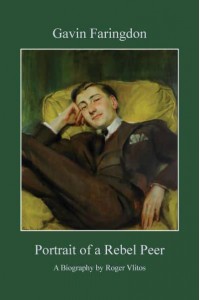 Gavin Faringdon Portrait of a Rebel Peer