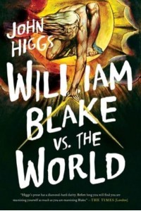 William Blake Vs. The World