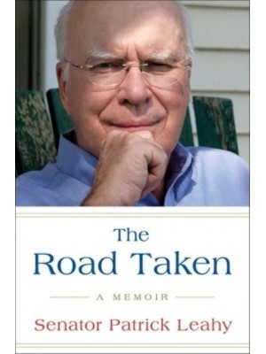 The Road Taken A Memoir