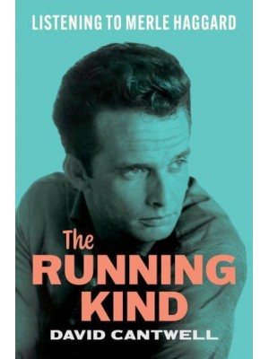 The Running Kind Listening to Merle Haggard