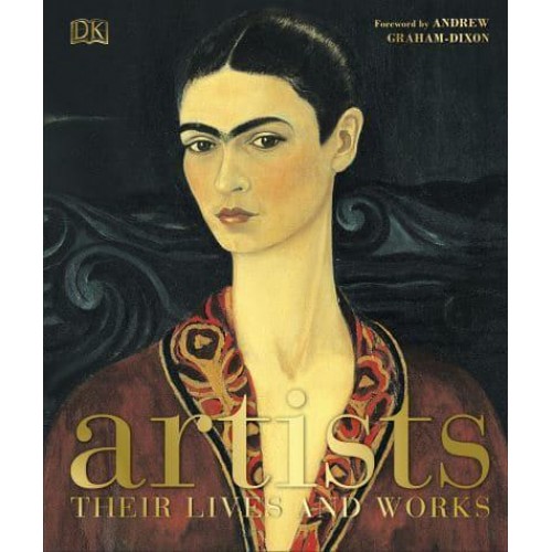 Artists Their Lives and Works