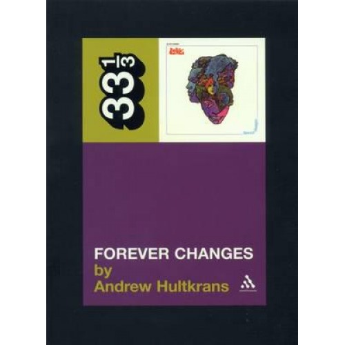 Forever Changes - 33 1/3