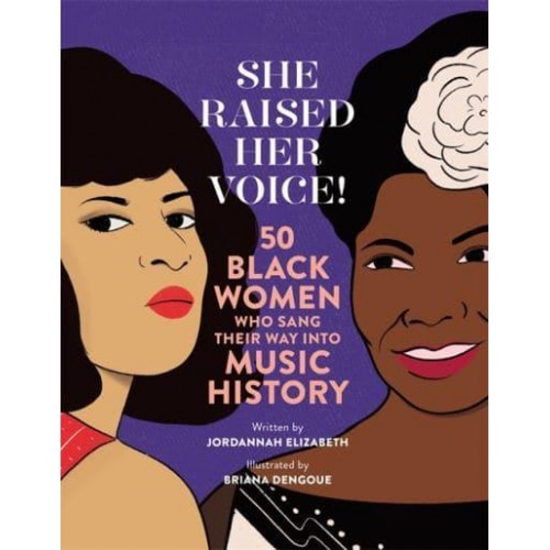 She Raised Her Voice 50 Black Women Who Sang Their Way Into Music History