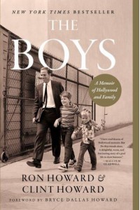 The Boys A Memoir of Hollywood and Family