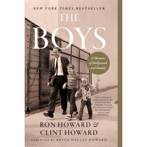 The Boys A Memoir of Hollywood and Family