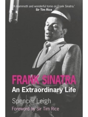 Frank Sinatra An Extraordinary Life