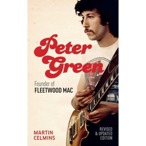Peter Green Founder of Fleetwood Mac