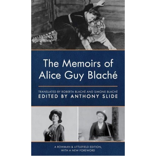 The Memoirs of Alice Guy Blaché