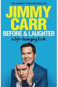 Before & Laughter A Life-Changing Book