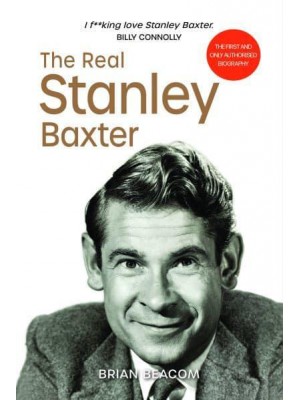 The Real Stanley Baxter