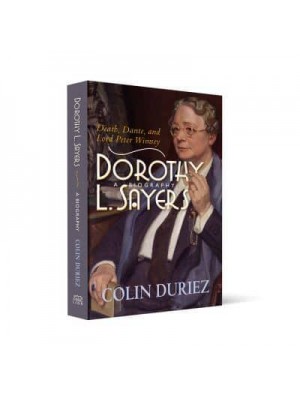 Dorothy L. Sayers A Biography