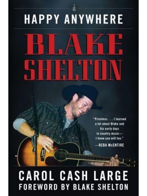 Blake Shelton Happy Anywhere