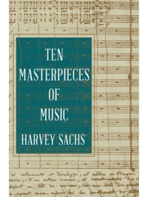 Ten Masterpieces of Music