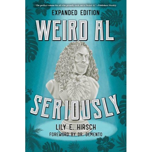 Weird Al Seriously