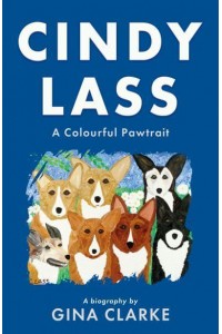 Cindy Lass A Colourful Pawtrait