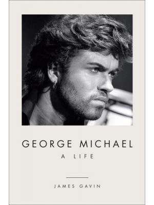 George Michael A Life