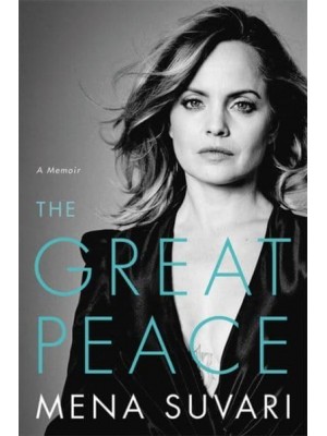 The Great Peace A Memoir